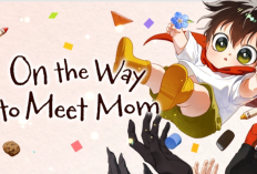 Sinopsis dan Baca Manhwa On The Way To Meet Mom Full Chapter Bahasa Indonesia GRATIS! Ikuti Kisah Mori Temukan Ibunya