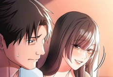 RAW! Link Baca Manhwa A Dangerous Deal And The Girl Next Door Chapter 57 Bahasa Indo, Penuh Godaan Cinta Tetangga 
