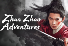 Link Nonton Drachin Zhan Zhao Adventures (2026) Episode 33-34 Sub Indo, Klimaks Investigasi Akan Bongkar Rahasia Besar!