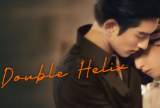 Link Nonton Drachin Double Helix (2026) Episode Full Episode Sub Indonesia, Pertemuan Kembali yang Menyedihkan Antara Lu Feng dan Cheng Yichen