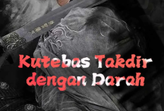Link Nonton Drachin Kutebas Takdir dengan Darah (2026) Full Episode Sub Indo, Perjalanan Arya Mahesa Balaskan Dendam Kesumat