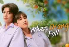Link Nonton When Oranges Fall (2026) Full Episode Sub Indonesia, Enemy to Lovers ala Drama BL!