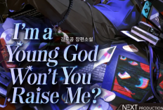 Musuh Kali Ini Tiada Tanding! Baca Novel I'm A Young God Won't You Raise Me Chapter 91 Bahasa Indonesia