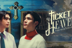Link Nonton Ticket to Heaven (2026) Full Episode Sub Indonesia, Drama BL yang Penuh dengan Perjuangan Cinta!
